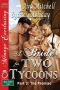 [A Bride for Two Tycoons 02] • The Promise